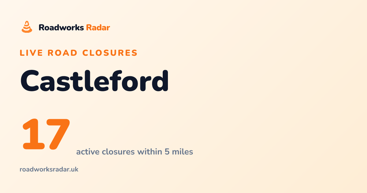 Road Closures in Castleford | Live Map & Updates