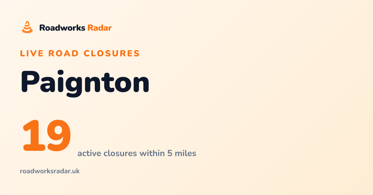 Road Closures in Paignton | Live Map & Updates