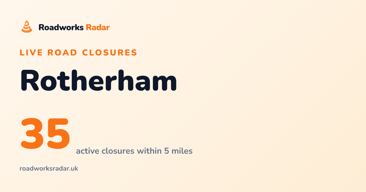 Road Closures in Rotherham | Live Map & Updates